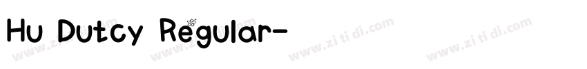 Hu Dutcy Regular字体转换